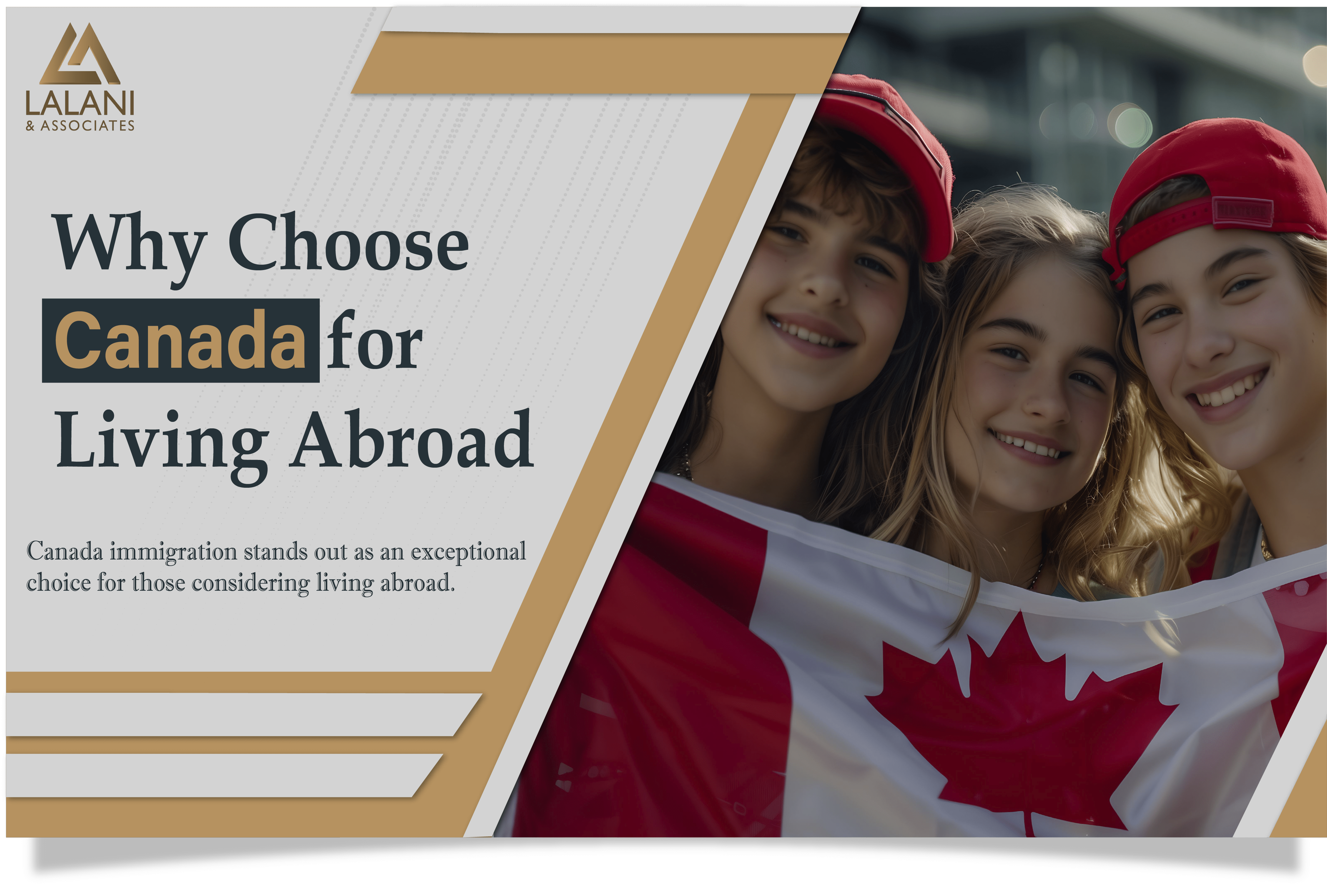 Why Choose Canada for Living Abroad